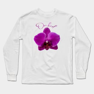 Purple Orchid and Text Long Sleeve T-Shirt